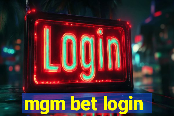 mgm bet login